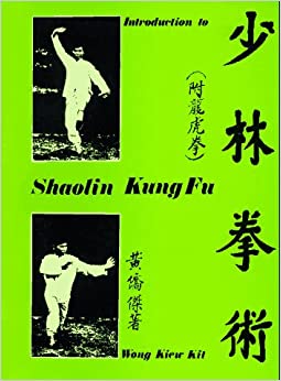 The Art Of Shaolin Kung Fu By Wong Kiew Kit Pdf